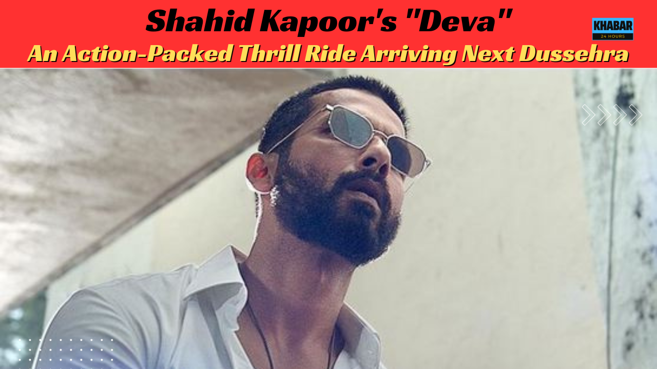 shahid kapoor upcoming film Deva