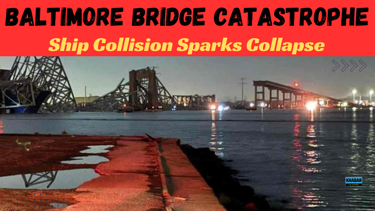 Baltimore Bridge Catastrophe: Ship Collision Sparks Collapse"