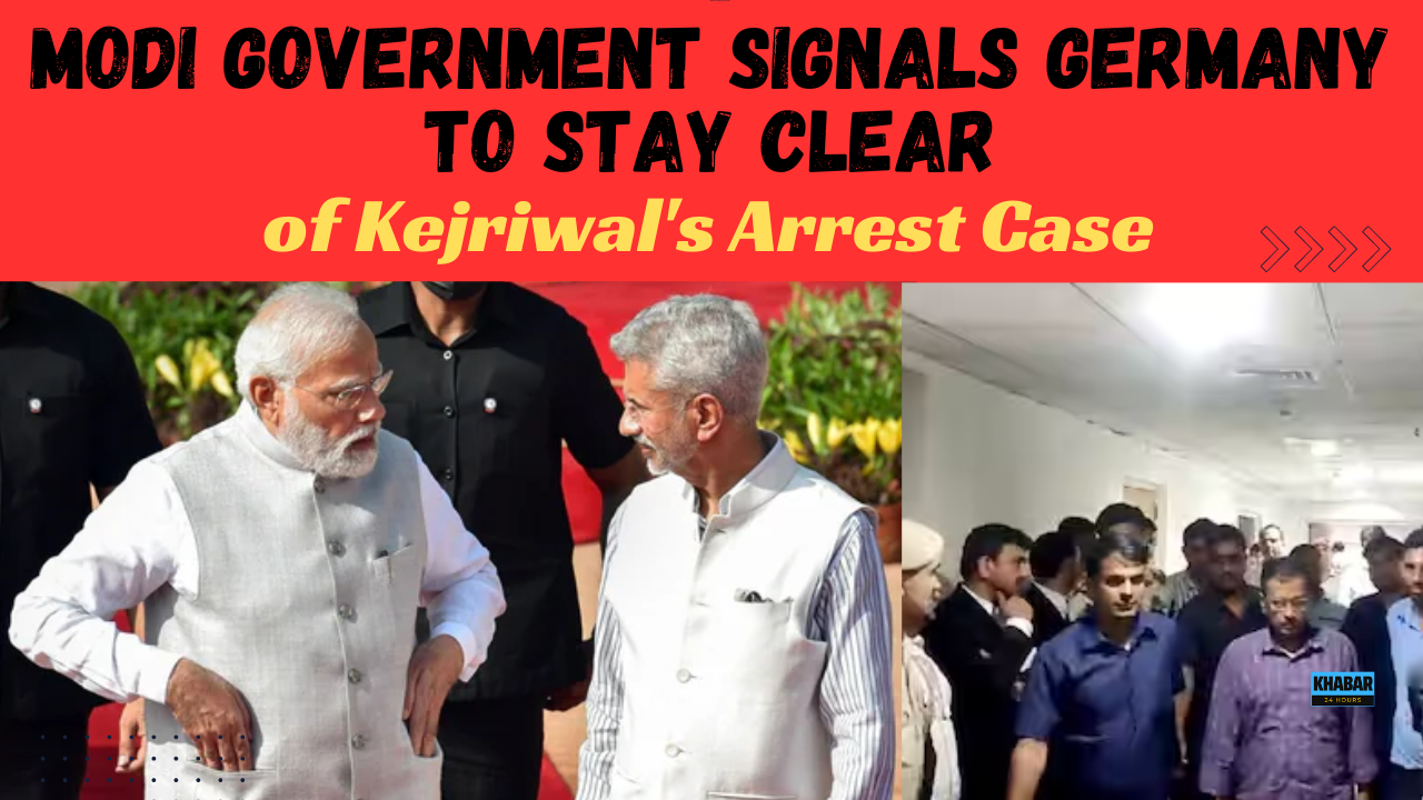 Germany gets message from Modi govt, stays out of Kejriwal’s arrest